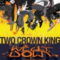 Exclusive MP3: Two Crown King - We Get Down 